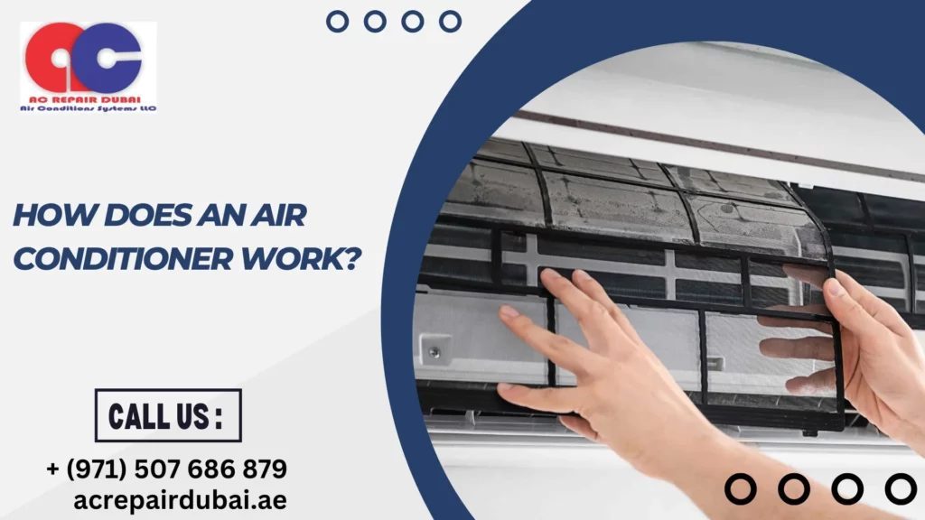 How Does An Air Conditioner Work